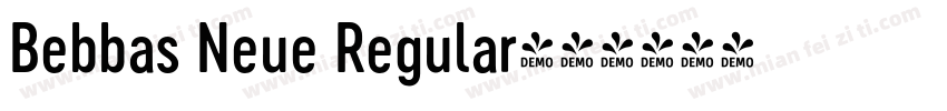 Bebbas Neue Regular字体转换